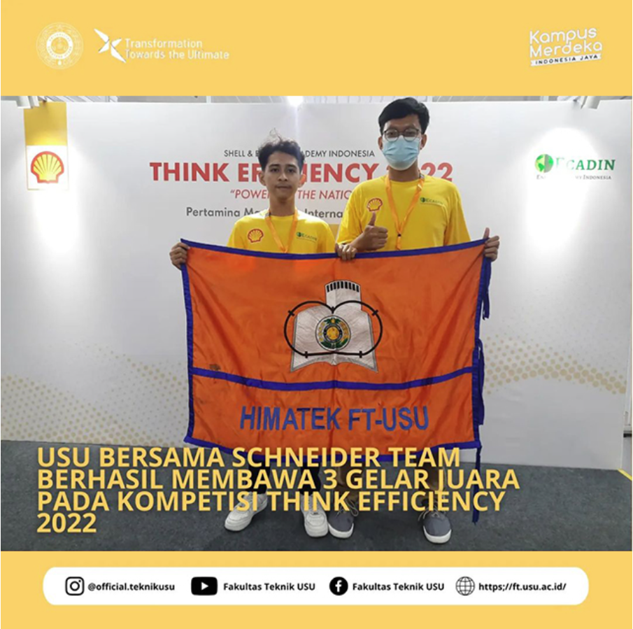 USU Together with Schneider Team Managed to Bring 3 Champion Titles at the Think Effciency 2022 Competition